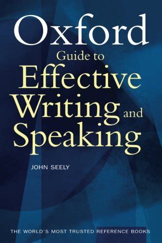 the oxford guide to effective writing and speaking Reader