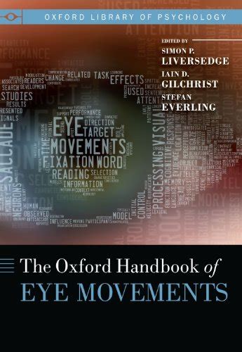 the oxford handbook of eye movements oxford library of psychology Epub