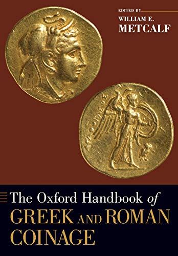 the oxford handbook of greek and roman coinage oxford handbooks PDF
