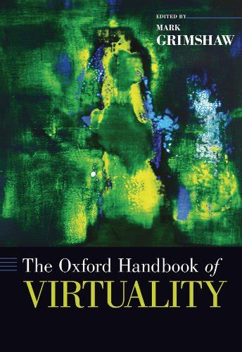 the oxford handbook of virtuality oxford handbooks Epub