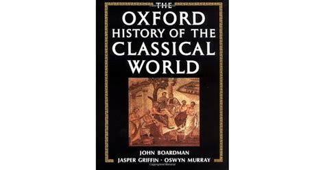 the oxford history of the classical world Reader