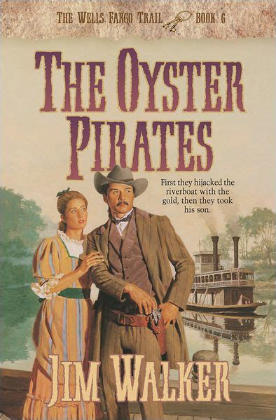 the oyster pirates wells fargo trail book 6 book 6 Kindle Editon