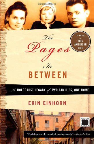the pages in between a holocaust legacy of two families one home Doc