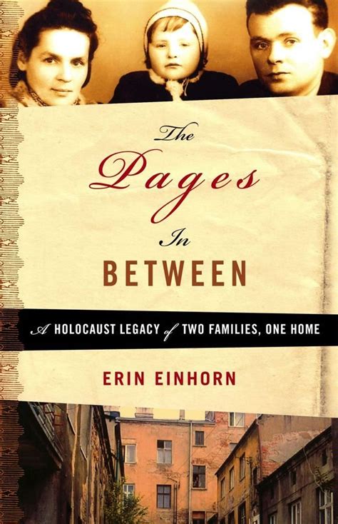 the pages in between a holocaust legacy of two families one home Doc