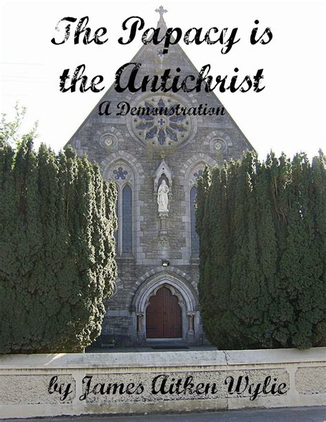 the papacy is the antichrist a demonstration Doc