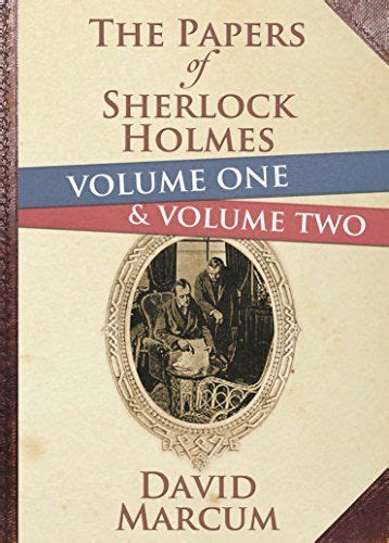 the papers of sherlock holmes volume 1 and 2 hardback edition Doc