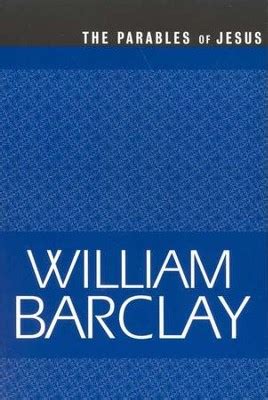 the parables of jesus the william barclay library Kindle Editon