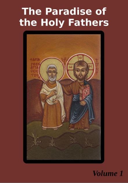 the paradise of the holy fathers illustrated Reader
