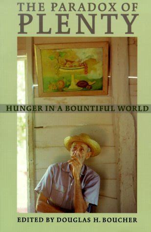 the paradox of plenty hunger in a bountiful world PDF