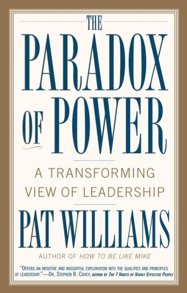 the paradox of power a transforming view of leadership Doc