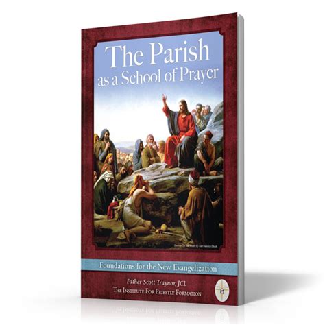 the parish as a school of prayer foundations for the new evangelization Epub