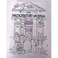 the participatory museum the participatory museum Reader