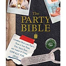the party bible the good book for great times Reader