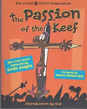 the passion of the keef the fourth k chronicles compendium Kindle Editon