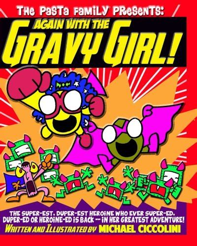 the pasta family presents again with the gravy girl PDF