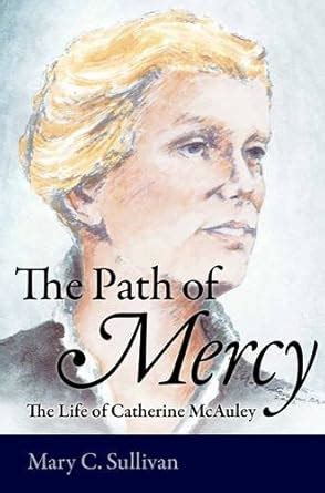 the path of mercy the life of catherine mcauley Reader