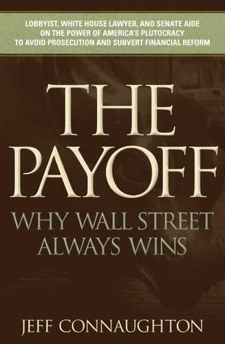 the payoff why wall street always wins Doc
