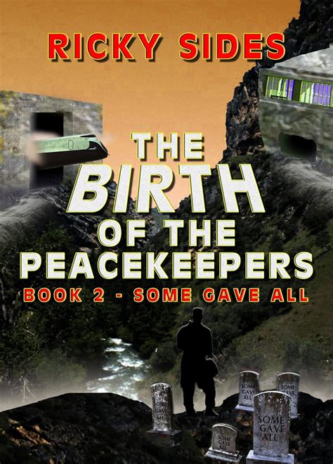 the peacekeepers some gave all book 2 Epub