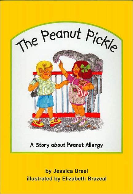the peanut pickle a story about peanut allergy Kindle Editon