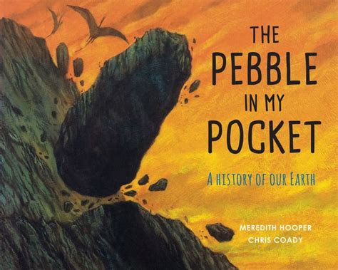 the pebble in my pocket a history of our earth Kindle Editon