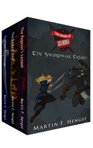 the pegasuss lament the swordmage trilogy book 3 magic of solendrea Reader