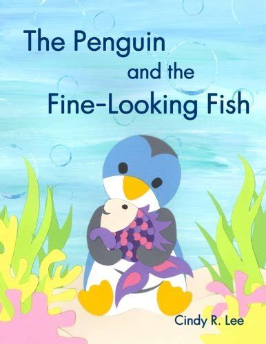 the penguin and the fine looking fish Reader