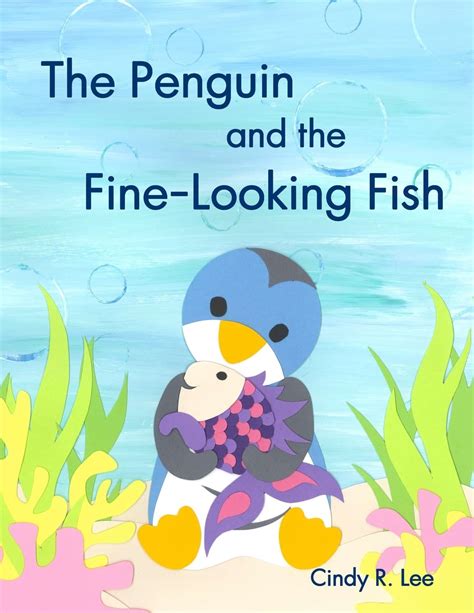 the penguin and the fine looking fish Reader