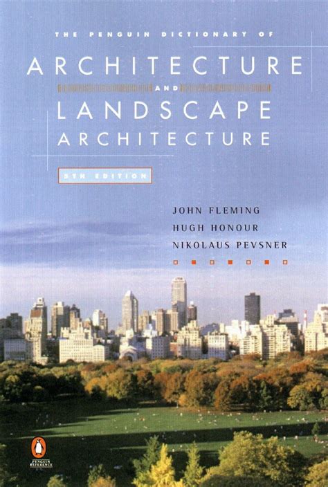 the penguin dictionary of architecture and landscape architecture Doc