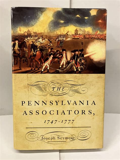 the pennsylvania associators 1747 1777 Kindle Editon