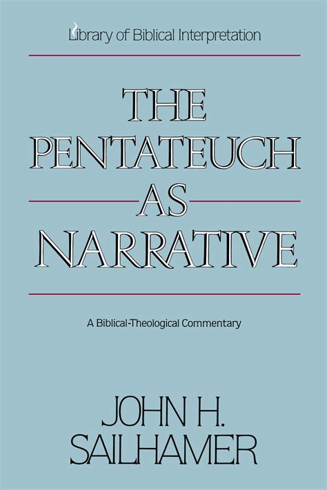 the pentateuch as narrative a biblical theological commentary Kindle Editon