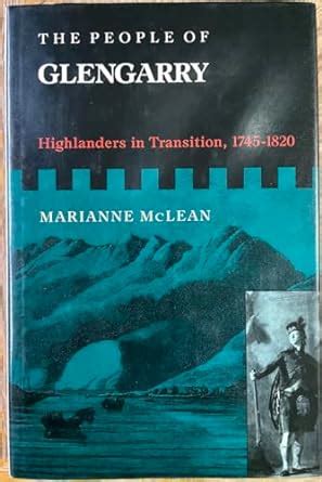 the people of glengarry highlanders in transition 1745 1820 mcgill queens studies in ethnic history Epub