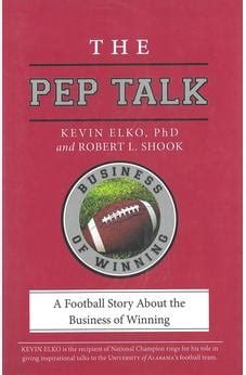 the pep talk a football story about the business of winning Kindle Editon