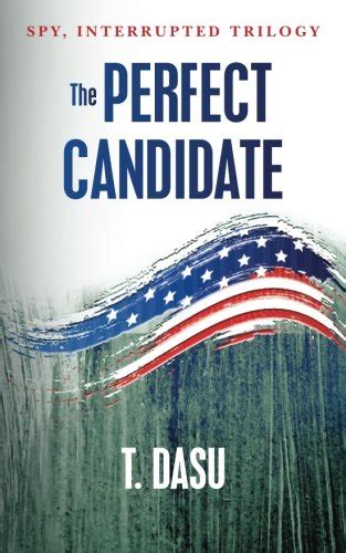 the perfect candidate spy interrupted volume 2 Epub