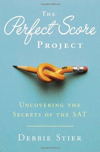 the perfect score project uncovering the secrets of the sat Doc