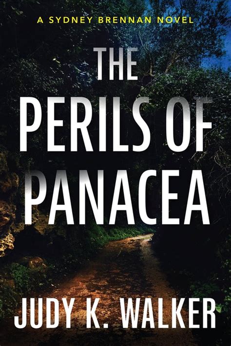 the perils of panacea a sydney brennan novel sydney brennan mysteries volume 3 Kindle Editon