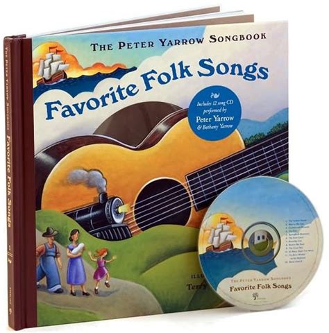 the peter yarrow songbook favorite folk songs book and cd Epub