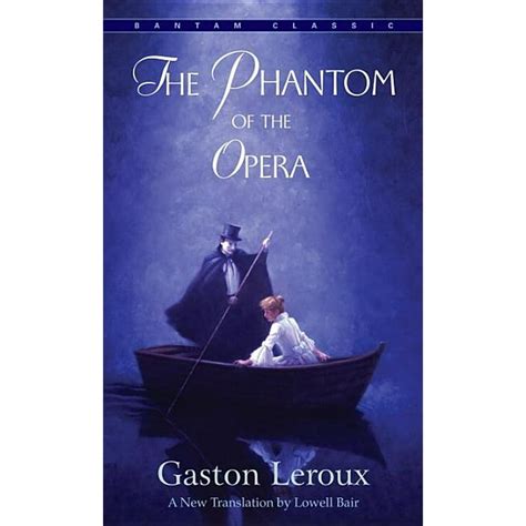 the phantom of the opera bantam classics Reader