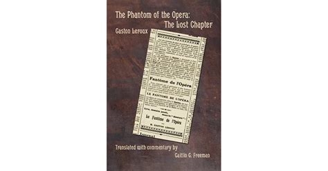 the phantom of the opera the lost chapter Kindle Editon