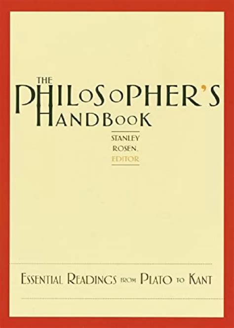 the philosophers handbook essential readings from plato to kant Doc