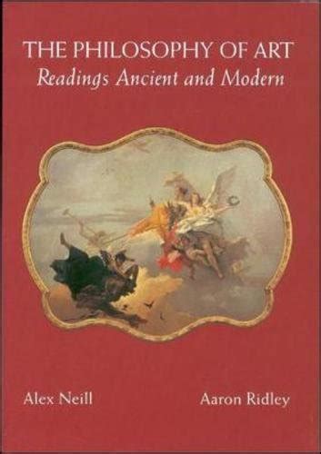 the philosophy of art readings ancient and modern Doc