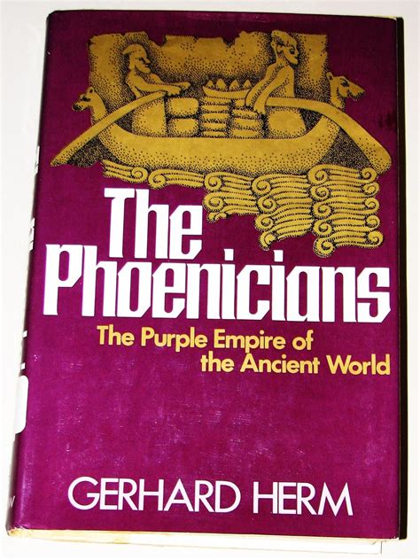 the phoenicians the purple empire of the ancient world Reader