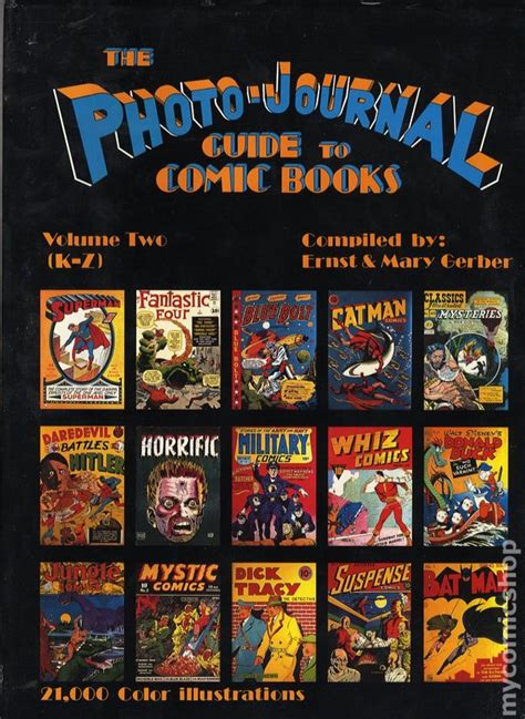the photo journal guide to comic books vol i a j and vol ii k z Reader