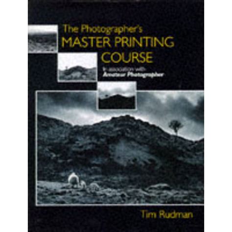 the photographers master printing course Epub