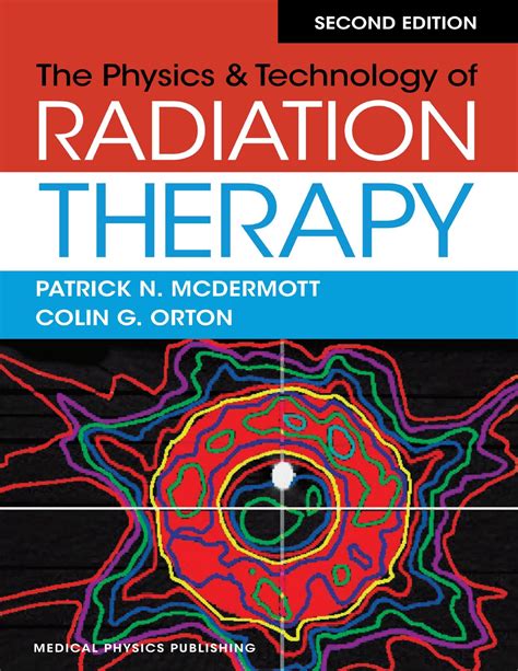 the physics and technology of radiation therapy PDF