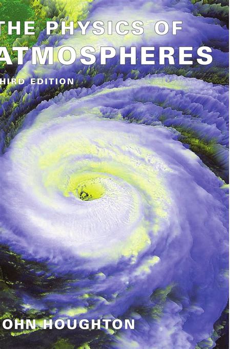 the physics of atmospheres the physics of atmospheres Reader