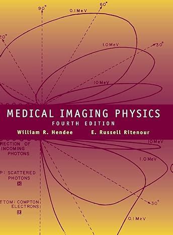 the physics of medical imaging the physics of medical imaging Epub