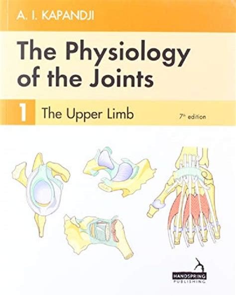 the physiology of the joints vol one upper limb Doc