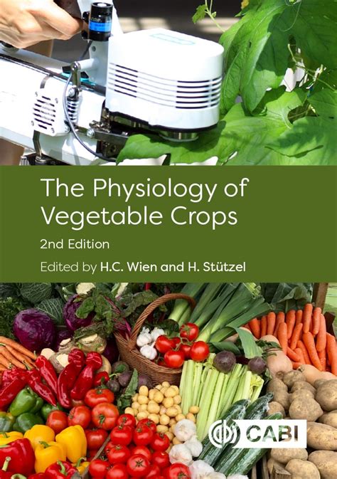 the physiology of vegetable crops cabi Kindle Editon