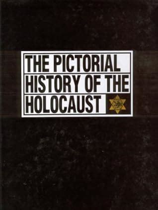 the pictorial history of the holocaust PDF