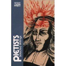 the pietists selected writings classics of western spirituality Doc